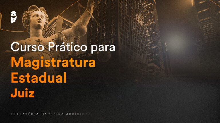 Curso Online para Magistratura Estadual: Guia Completo
