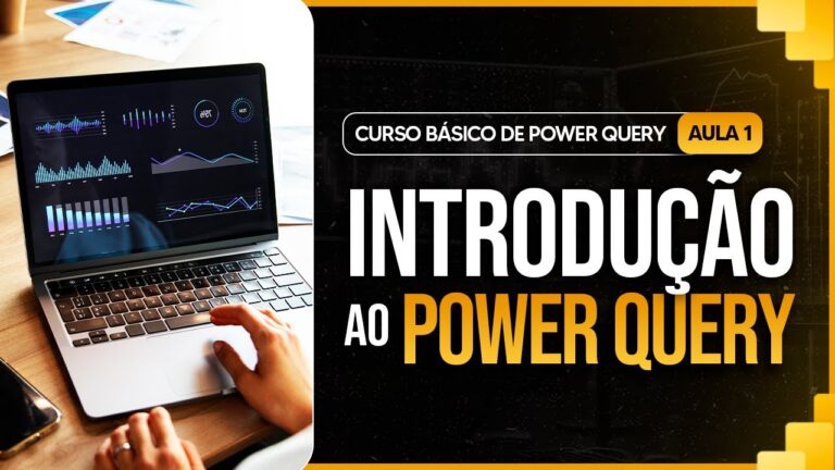 Curso Power Query: otimize sua an&aacute;lise de dados