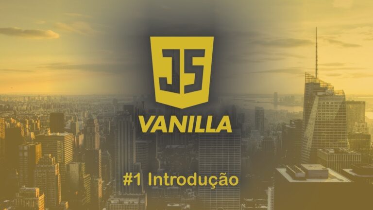 Curso de Vanilla JavaScript: Dominando a Linguagem de Programa&ccedil;&atilde;o