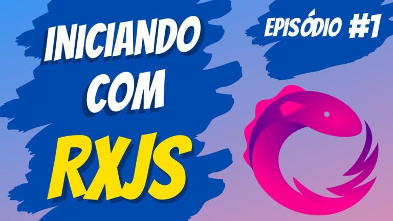 Guia Completo do Curso RXJS: Domine a Programação Reativa