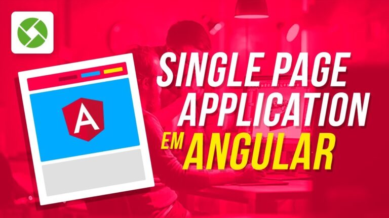 Guia Completo para Desenvolver Single Page Applications
