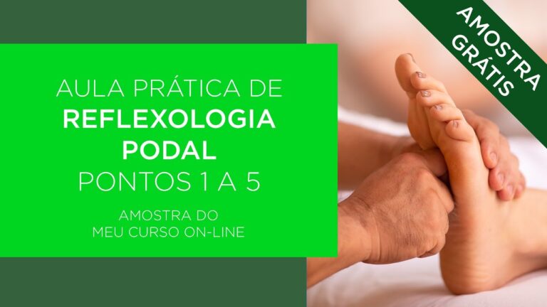 Curso de Reflexologia para os P&eacute;s: Guia Completo