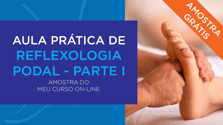 Curso de Reflexologia Podal: Benef&iacute;cios e Pr&aacute;tica