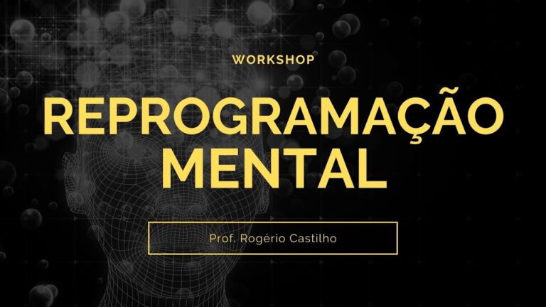 Reprograma&ccedil;&atilde;o Mental: O Guia Definitivo