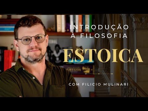 Curso de Filosofia Estoica: Fundamentos e Pr&aacute;ticas