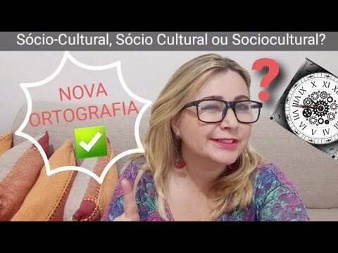 Como Escrever Sociocultural Corretamente