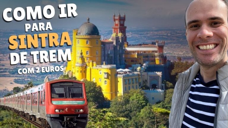 Distância Entre Sintra e Lisboa: O Guia Completo